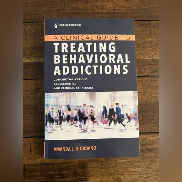 A Clinical Guide to Treating Behavioral Addictions - Picture 1 of 5